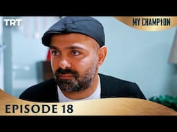My Champion Episode 18