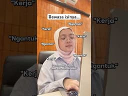 Dewasa isinya nguap sama ngantuk