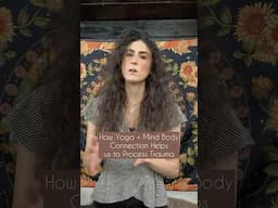 How Yoga Helps Us Process Trauma #yoga #trauma #traumahealing