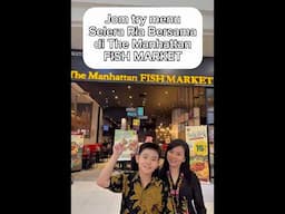 Menu Selera Ria Bersama di The Manhattan FISH MARKET #sambalbelado #Ramadan