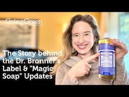The Story Behind the Dr. Bronner's Label & "Magic Soap" Label Updates