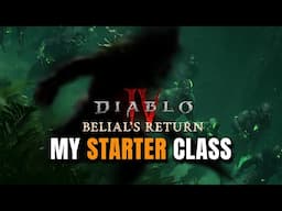 My Season 8 Starter Class & Why I play... Diablo 4