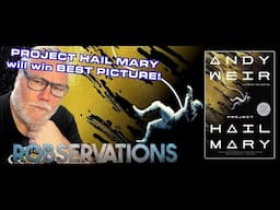 Will PROJECT HAIL MARY, my most anticipated film of 2026, become THE FILM of 2025?!?  #1037