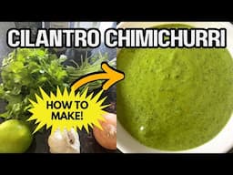 Cilantro Chimichurri Recipe 🌿 EASY Flavorful Herb Sauce That Will Transform Your Meals!
