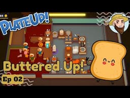 Buttered Up! - Autumn + Community - Solo Play PlateUp! I Part 02 #toast #theontariogardener #plateup