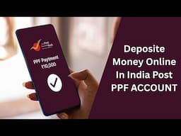 Online Deposit In PPF With Post office | How to deposit money online in PPF account