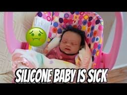 Silicone baby Destiny's sick day Morning Routine