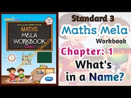 Std-3 Maths Mela | Ch: 1 What's in a Name?  Workbook Solution #workbookanswers #Navneet #newsyllabus