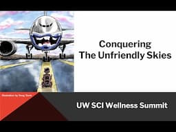 Conquering the Unfriendly Skies