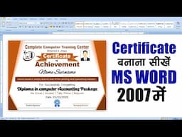 A to Z Complete Certificate Making Tutorial in MS Word 2007