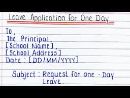 Write one day leave application l one day leave application for school | Application writing