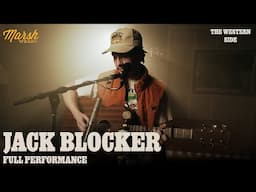 Jack Blocker - Full Performance | The Western Side Sessions