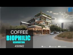 MẪU TÒA NHÀ VĂN PHÒNG KẾT HỢP KINH DOANH CAFE PHONG CÁCH BIOPHILIC I H2 Architects