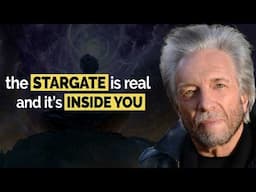 Ancient Stargates Are Real—But the Human Body Is the Most Powerful Portal | Gregg Braden