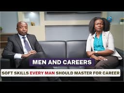 Men and Careers  Soft Skills Every Man Should Master for Career 1