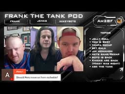 FRANK THE TANK POD: MAY 8TH, 2025