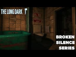 The Long Dark -  Broken Silence Series Part 191