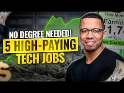 5 High-Paying Tech Jobs You Can Start Today (No Degree Needed!) |Tech Career Blueprint PT .2