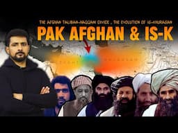 Pakistan Afghanistan and the Rise of ISK | Faisal Warraich
