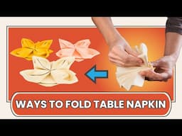 5 Basic Ways to fold Table Napkin Folding Techniques