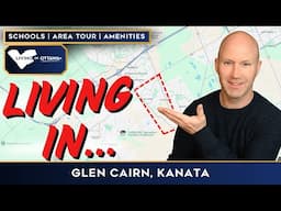Living in Glen Cairn Kanata in Ottawa
