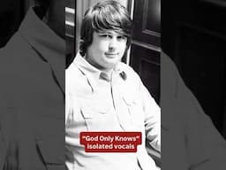 “God Only Knows” isolated vocal.  #beachboys  #godonlyknows #brianwilson