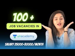 UNACADEMY is Hiring EDUCATORS, COUNSELLORS, SOCIAL MEDIA INTERN, TELECALLING INTERN | APPLY NOW |