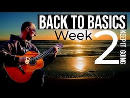 Week TWO new Practice Routine - 10 Minutes A Day