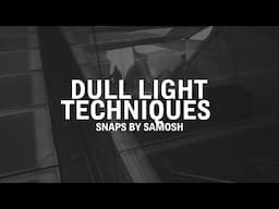 Photography Techniques to Use During Flat and Dull Light
