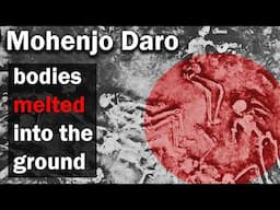 Mohenjo Daro 2,000 BC Nuclear Bombs? (Bodies, skeletons, Radiation, fallout, crater, vitrification)