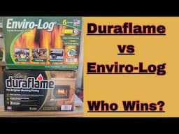 Duraflame VS EnviroLog 3 Hour Firelog Review