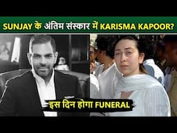 Karisma Kapoor’s Ex-Husband Sunjay Kapur’s Funeral Gets Delayed
