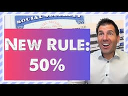 Trump’s New 50% Social Security Benefit Rule