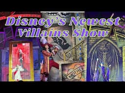 NEWEST Show at Hollywood Studios - Villains Unfairly Ever After