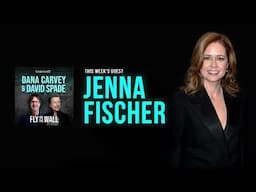 Jenna Fischer | Full Episode | Fly on the Wall with Dana Carvey and David Spade