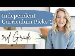 Homeschool Independent Curriculum Picks - 3rd Grade