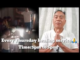 Every Thursday healing service🙏