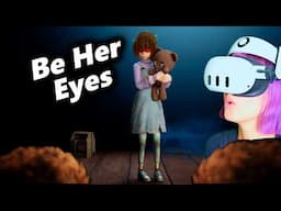 This VR Horror Game Lets You See for a Blind Girl…