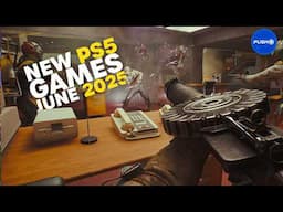 Top 10 NEW PS5 Games You Can Play In June 2025 | PS5 Games