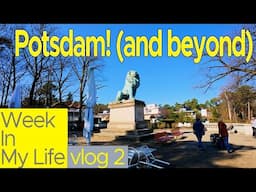 Guiding to Potsdam and Meeting New People | Weekly Vlog 2