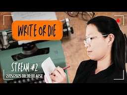 Daily Writing Stream #2 (Fri, 2 May 2025) | Write With Me