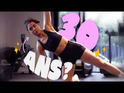 J'AI DÉJÀ 30 ANS ? 🥲 | Workout, skincare