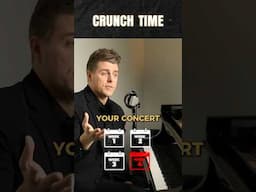 How To PREPARE EFFECTIVELY For a Concert ...CRUNCH TIME!