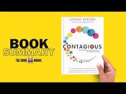 Contagious How to Build Word of Mouth in the Digital Age by Jonah Berger Book Summary