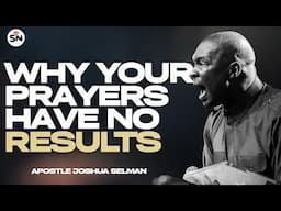DO THIS DAILY AND YOUR SPIRITUAL LIFE WILL NEVER BE THE SAME ||APOSTLE JOSHUA SELMAN