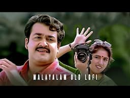 Malayalam old nonstop lofi song _ unlocked 90's memories _
