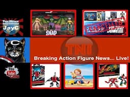 TNInews Live - G.I. Joe Live-Steam Chaos, Transformers Reveals, NECA And Marvel Legends SDCC & More