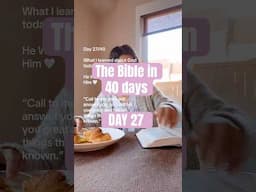 The Bible in 40 days | Day 27 #faith #biblein40days