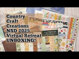COME SEE! Country Craft Creations NSD 2025 Virtual Retreat   UNBOXING 📦