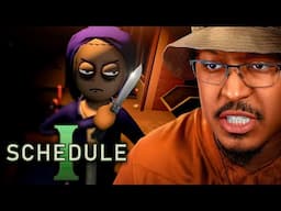 DEALING WITH MY FIRST JUNKIE | Schedule 1 - Part 2